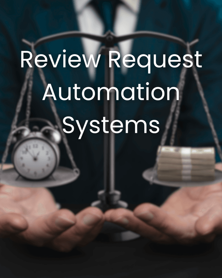 Review request automation systems comparing time saved versus cost for small businesses
