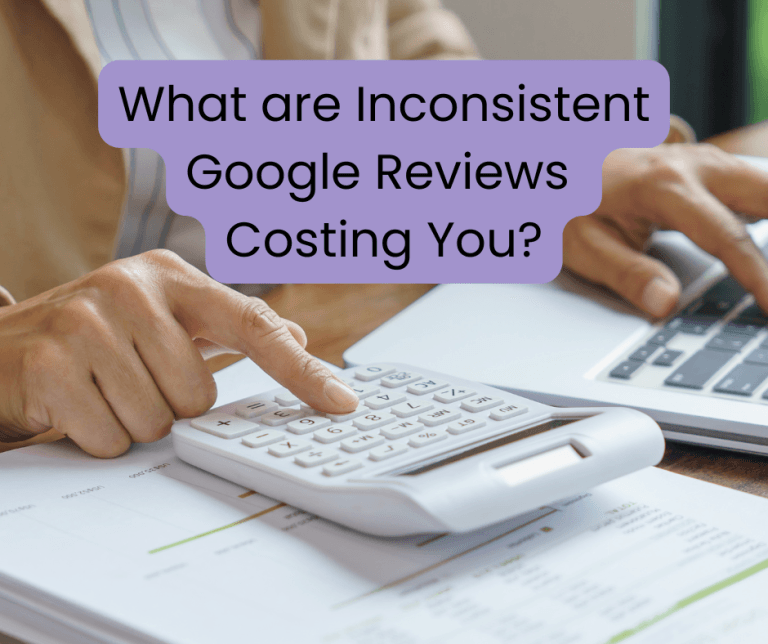 Calculator showing financial impact of inconsistent Google reviews on local business revenue.