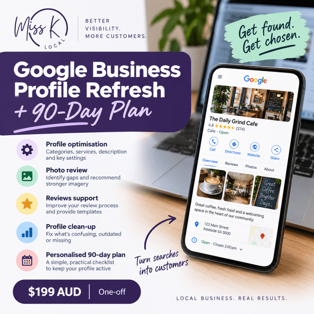Google Business Profile Refresh and 90-Day Plan from Miss K Local